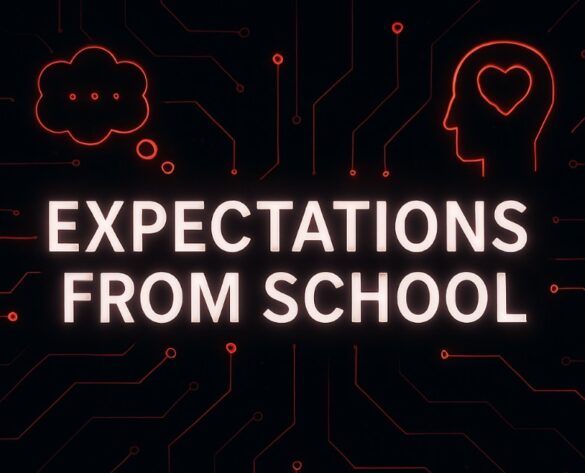 What Expectations Do You Have From The School?
