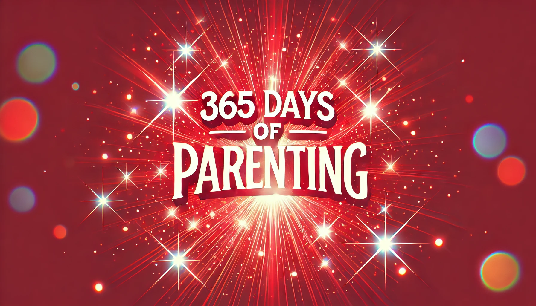 Daily Parenting Lessons for 365 Days